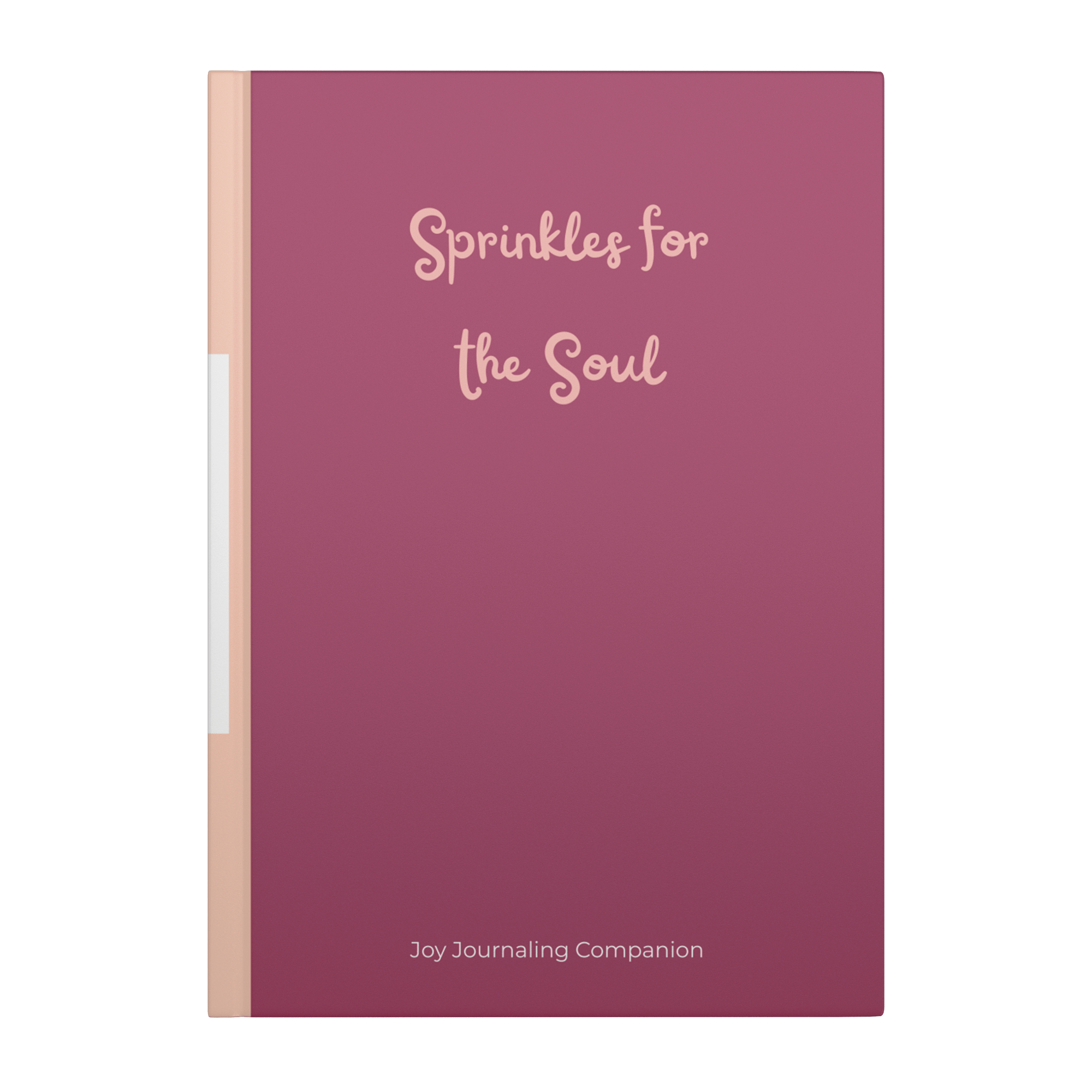 Sprinkles for the Soul - Guided Journal for Creating Joy - Paper & Wax