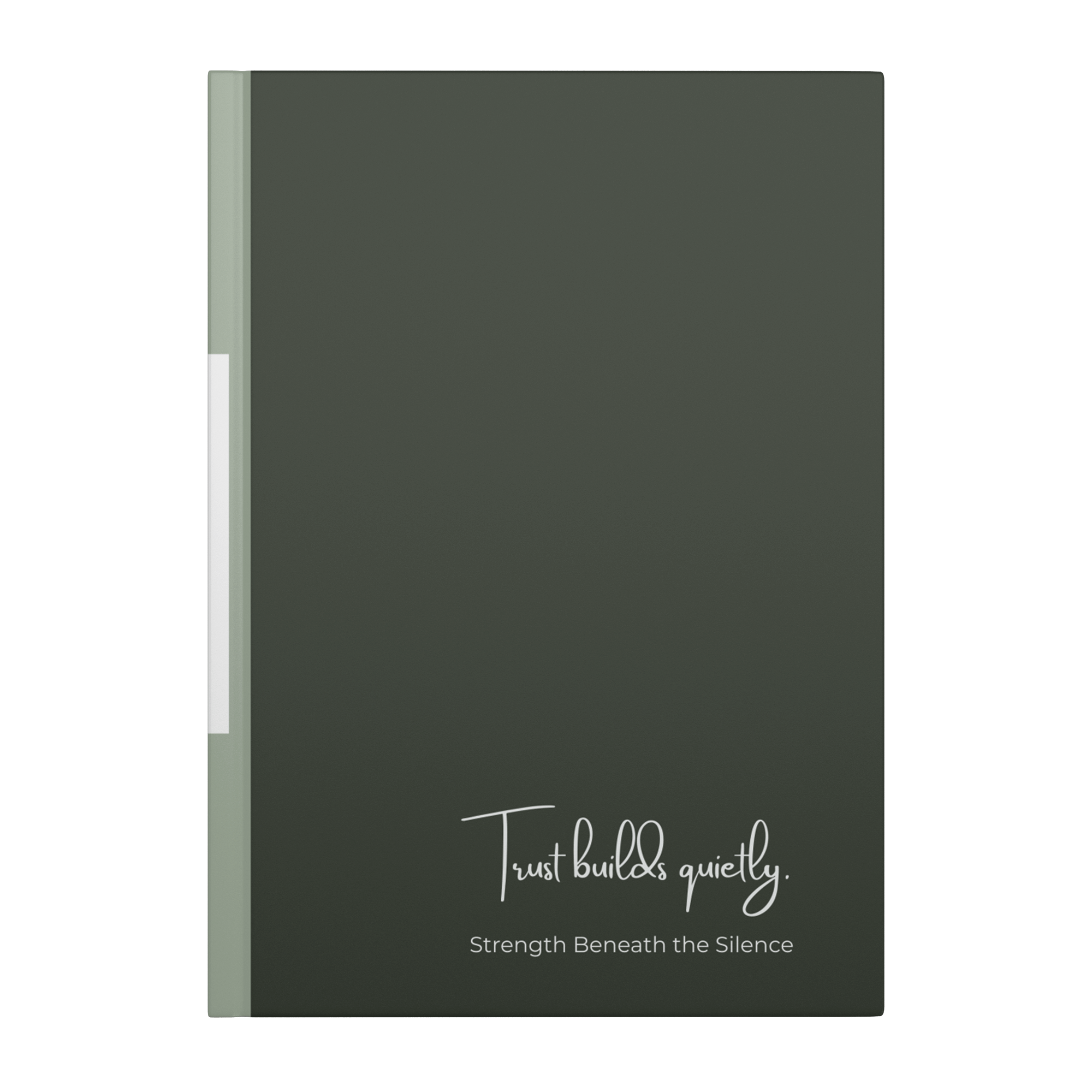 Trust Builds Quietly - A Journal for Self - Confidence - Paper & Wax